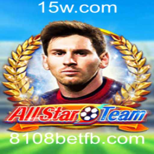 Explorando o Mundo de AllStarTeam e a Estratégia com 8108bet