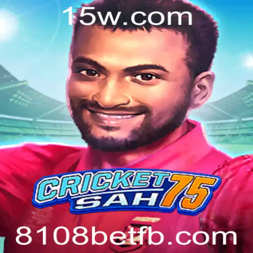 Descubra o emocionante jogo CricketSah75 com 8108bet